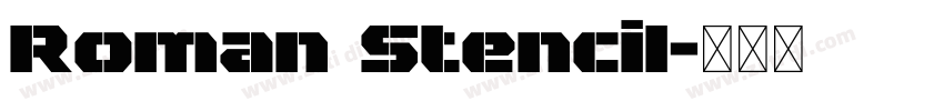 Roman Stencil字体转换